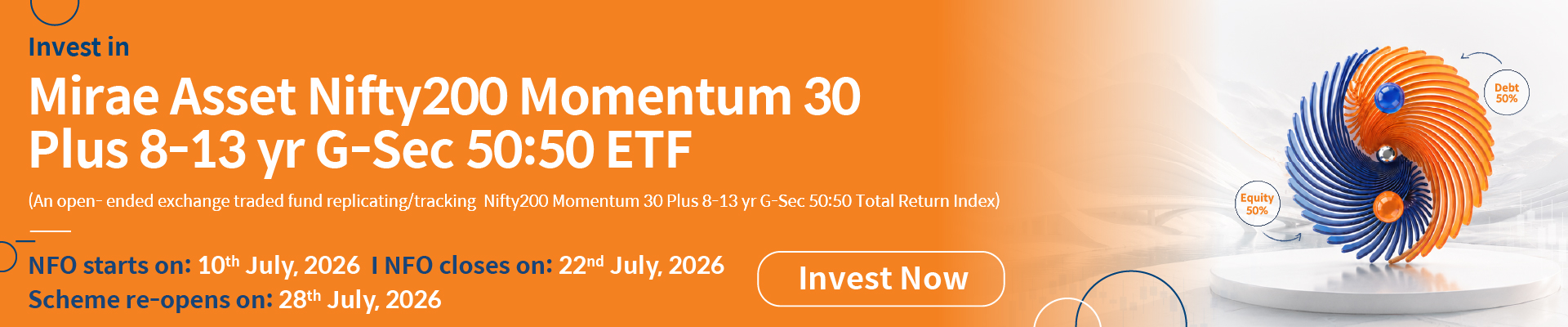 mirae-asset-nifty200-momentum-30-plus-8-13-yr-g-sec-50-50-etf